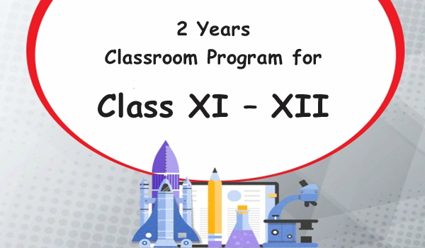 2 Years Classroom Program for 11th - 12th